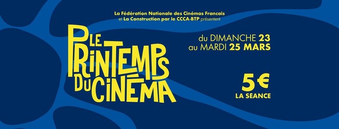 Le printemps du Cinéma du 23 au 25 mars